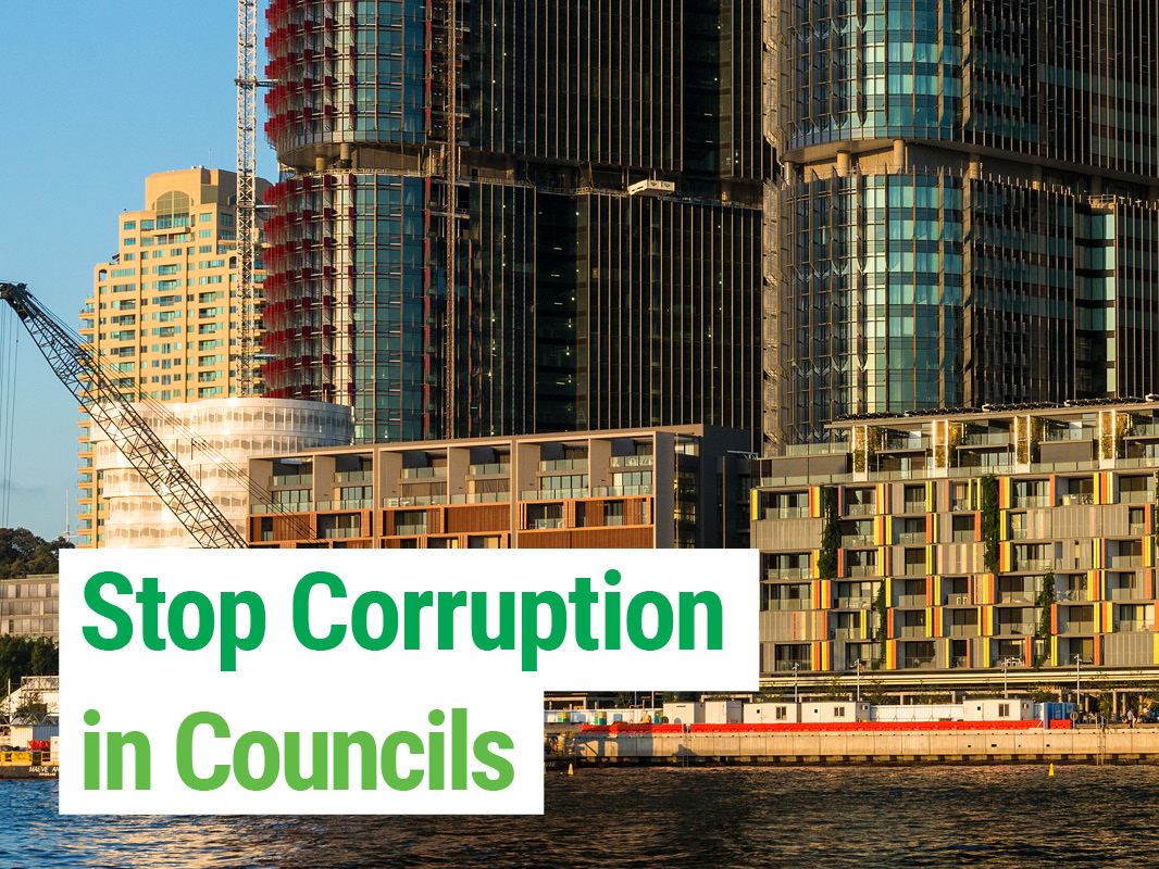 The Greens will Stop Corruption in Councils