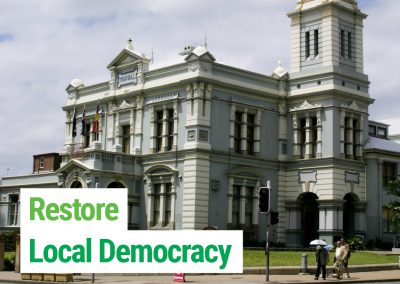 Restore Local Democracy